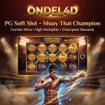 Slot PG Soft Muay Thai Champion di ONDEL4D: Adu Kuat Menuju Kemenangan Besar